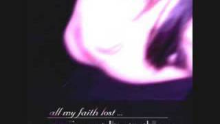 Watch All My Faith Lost  Silent Lady video