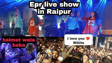 Epr and Nikhita Gandhi live show in Raipur 🤟🔥 || epr live concert 🔥 #epr #concert #hustle
