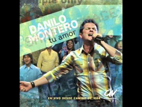 Eres Tu Danilo Montero