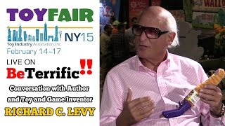 Toy Fair 2015: Conversation with Richard C Levy - Toy and Game Inventor