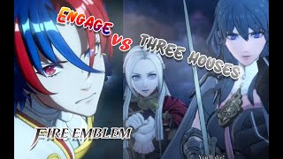Fire Emblem ENGAGE vs THREE HOUSES Discussion