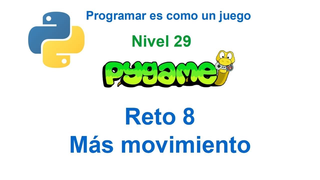 Python - Nivel 29 - Reto 8 - Más movimiento de figuras - YouTube
