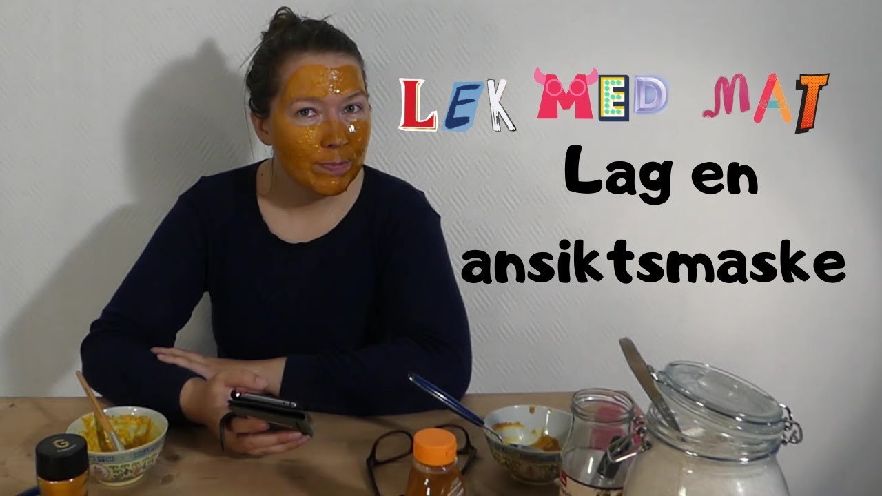 Anbefalinger For Slim Med Ansiktsmaske Oppskrift