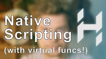 Native Scripting (now with virtual functions!) | Game Engine series