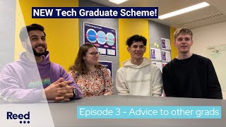 The NEW Reed Tech Graduate Scheme | Episode 3 - Advice to Future Grads