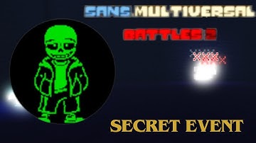 NEW UPDATE/ EVENT [HOW TO GET GREEN SANS] - Sans Multiversal Battles 2