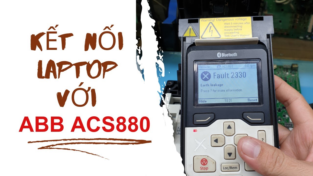 Hướng dẫn kết nối biến tần ABB ACS800 với LAPTOP | Drive Composer entry ...