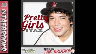 iyaz-pretty-girls-audio-remix-by-tae-brooks-free-download