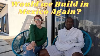 Finished Building our Casitas & Retired in Mexico Update