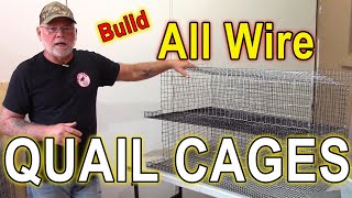 ALL WIRE QUAIL CAGE - Build a commercial style quail cage at a fraction of the cost.