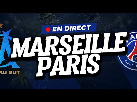 🔴 [ DIRECT / LIVE ] MARSEILLE - PSG // Club House ( OM - Paris )