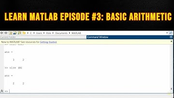Learn MATLAB Episode #3: Basic Arithmetic - Part 2