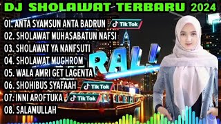 DJ SHOLAWAT TERBARU 2024 - ANTA SYAMSUN ANTA BADRUN X SHOLAWAT MUHASABATUN NAFSI X YA NAFSUTI