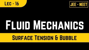 FLUID MECHANICS 016 JEE BY SOHAM SIR AARADHYA CLASSES