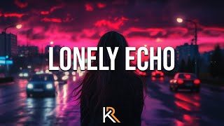 Lonely Echo - Kael Rune (rnb) lyric