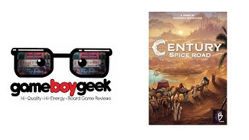Century Spice Road Review with the Game Boy Geek