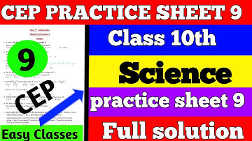 10th Class Science Weekly Practice Sheet 9 Competency Based Test | Class 10 Science Practice Sheet 9