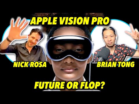 APPLE VISION PRO w/ Nick Rosa & Brian Tong - Future or Flop? - Vic's Basement - Electric Playground