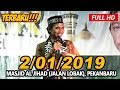 Ceramah Terbaru Ustadz Abdul Somad Lc, MA - Masjid Al-Jihad , Jalan Lobak