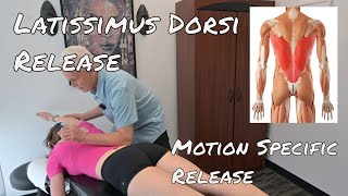 Latissimus Dorsi Release - Motion Specific Release