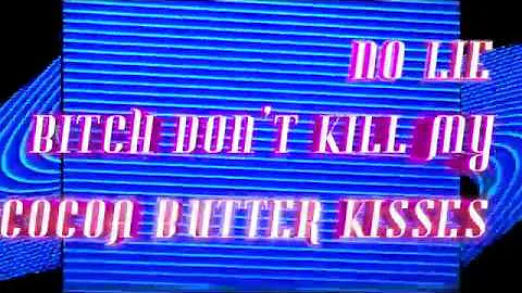 anna shoemaker - No Lie, Bitch Don't Kill My Cocoa...