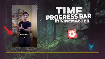 how to add time progress bar in video | video mai timeline kaise add kare | kinemaster tutorial