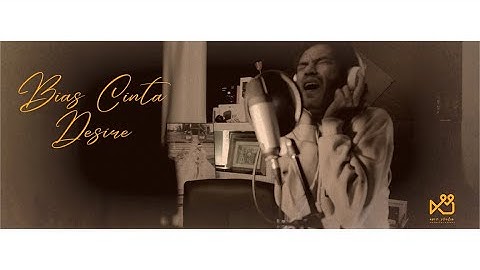 Bias Cinta | DESIRE | Cover