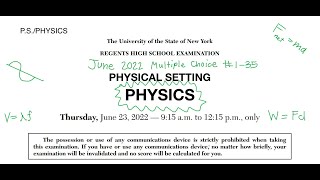 June 2022 Physics Regents Review (Part A #1-35)