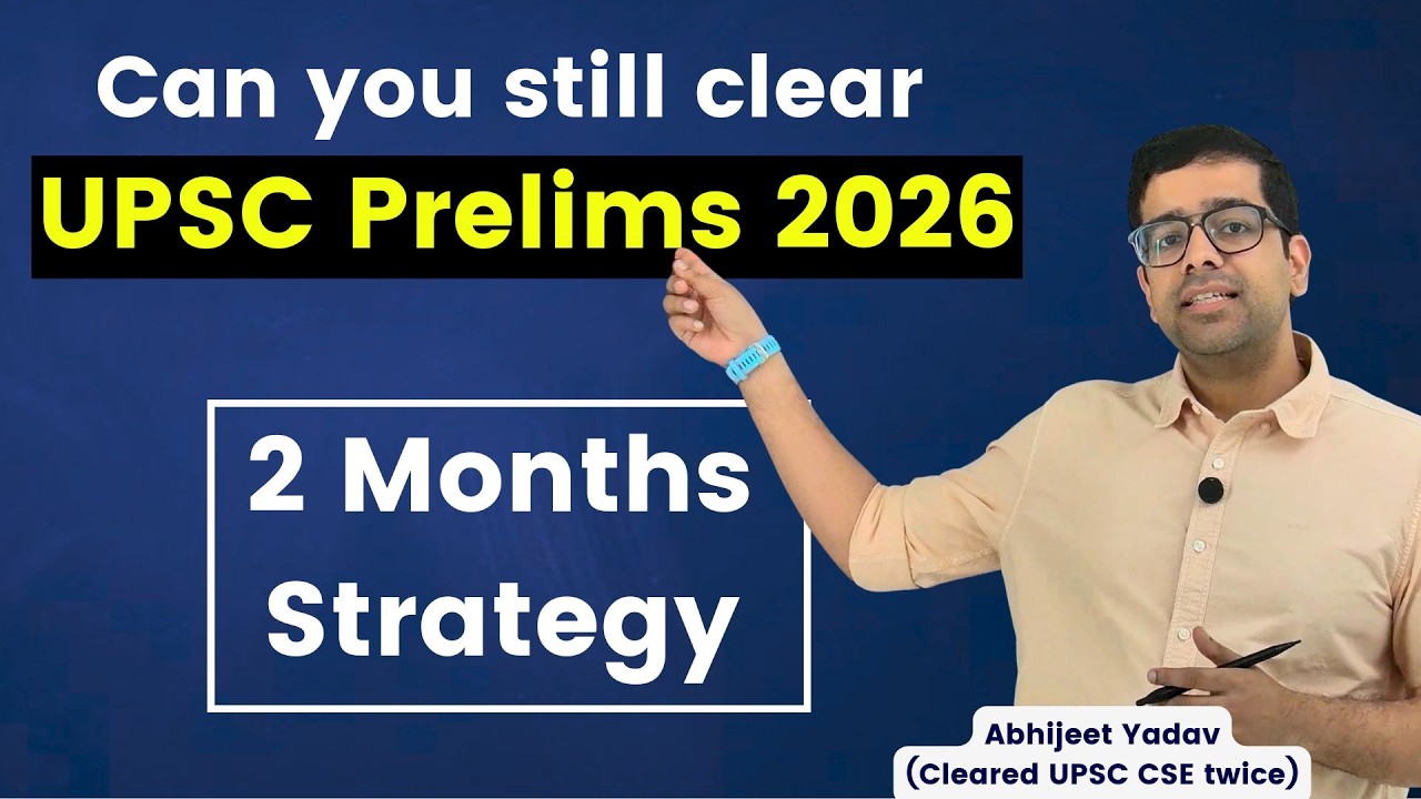2 Months strategy for UPSC Prelims 2026 | Do this for next 60 days ...