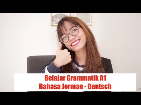 Grammatik Bahasa Jerman A1 (Grammatik Deutsch A1)