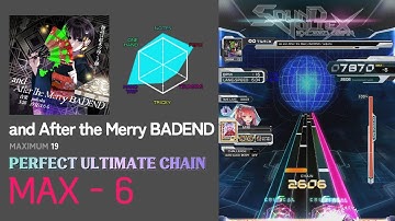 【SDVX】 and After the Merry BADEND (MXM) PUC