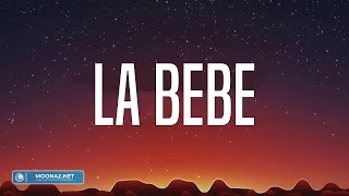 La Bebe - Yng Lvcas (Letra/Lyrics)