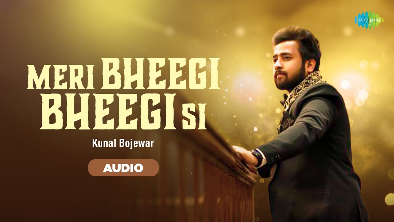 Meri Bheegi Bheegi Si - Audio | Anamika | Kunal Bojewar | Kishore Kumar | R.D. Burman
