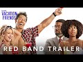 Red Band Trailer