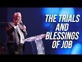 The trials and blessings of job Job 19- Rev Dr. Samuel Raj