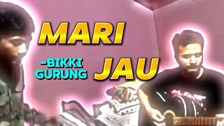 BIKKI GURUNG_MARI JAU__(ACOUSTIC COVER) MR MAX NEPAL