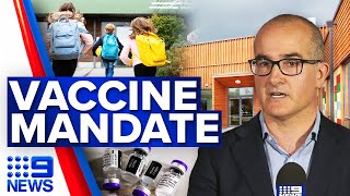 COVID-19 vaccine mandate for Victoria’s education sector | Coronavirus | 9 News Australia
