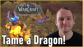 HOW TO TAME DRAGONKIN IN WOW DRAGONFLIGHT - Quick Guide