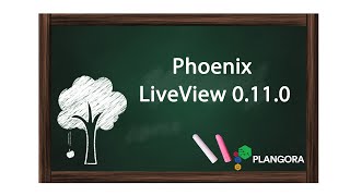 Phoenix LiveView 0.11.0