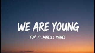We Are Young  Nightcore Amv  Fun Ft Janelle Mone  Feel A Tonight 