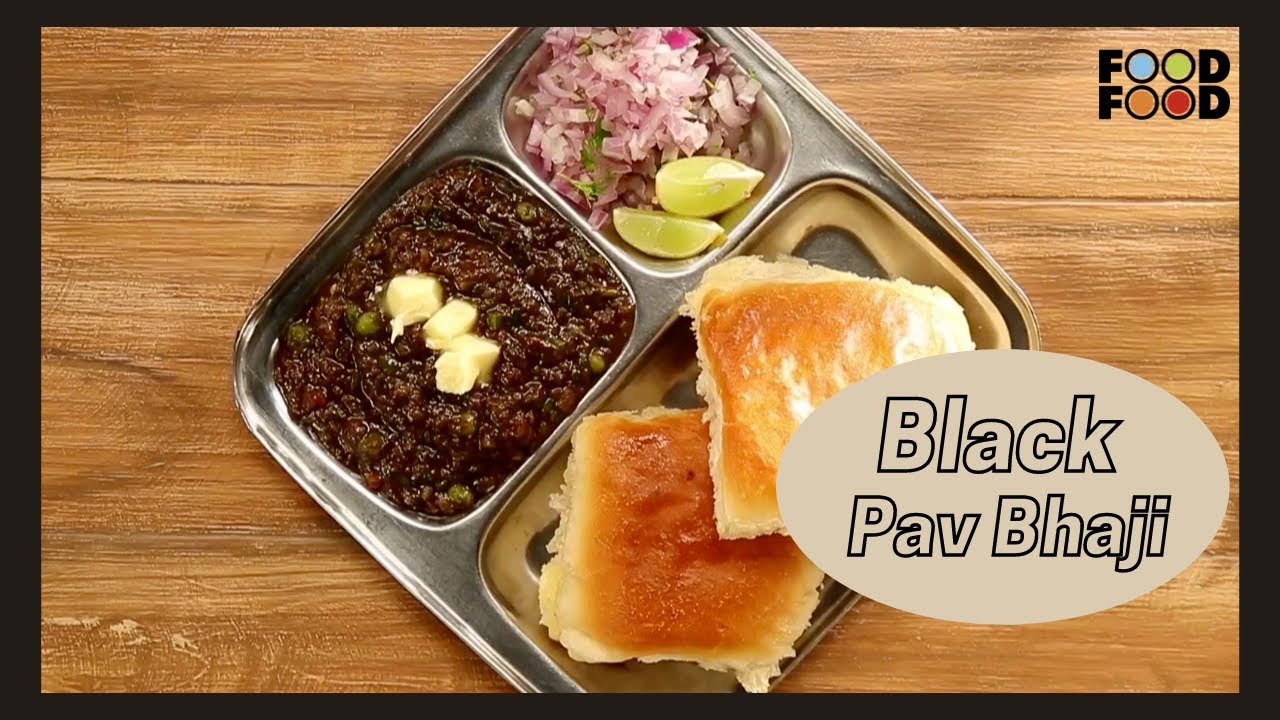 Black Pav Bhaji | ब्लॅक पाव भाजी | FoodFood