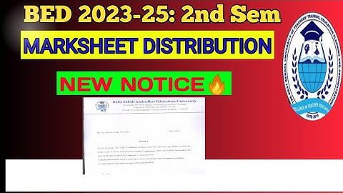B.ed 2nd Semester Grade card Distribution notice🔥/ Bsaeu