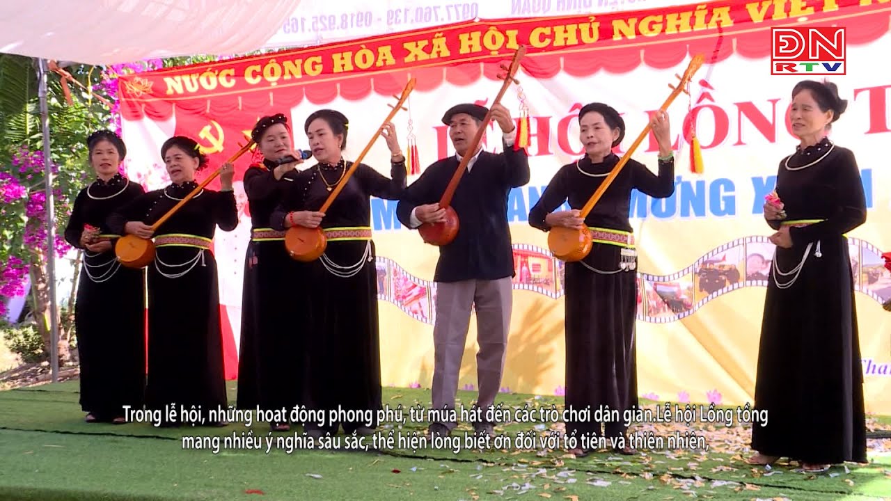 LỄ HỘI LỒNG TỒNG – NGUỒN VĂN HÓA LÚA NƯỚC (Phần 2)