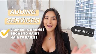 ADDING NEW SERVICES | brows, lashes, nails, etc. by Lola Klova 3,157 views 2 years ago 9 minutes, 21 seconds