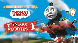The Very Best of the Worst of Thomas & Friends: Episode 4 '1st Class Stories'