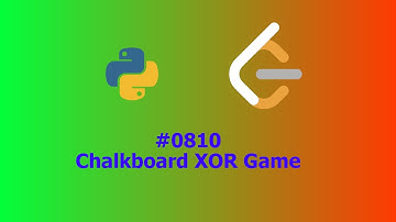 No Sound Leetcode 810: Chalkboard XOR Game