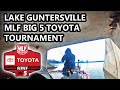 MLF BIG 5 TOYOTA TOURNAMENT! FISHING FOR $50,000! (LAKE GUNTERSVILLE)