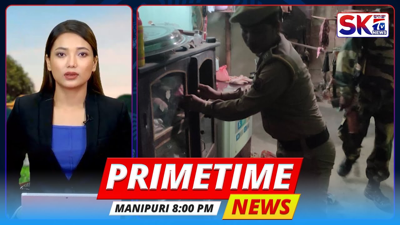 SKTV'S PRIMETIME MANIPURI NEWS [28/06/24 - 08:00 PM] [LIVE] - YouTube