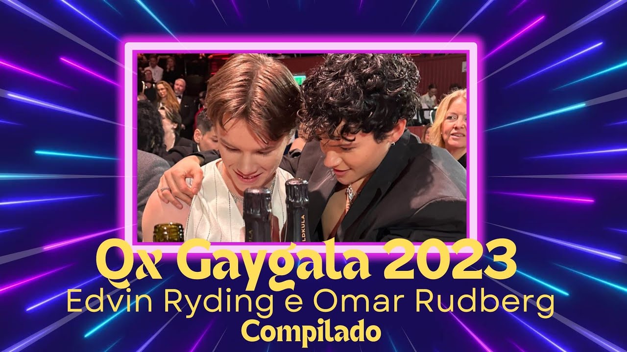 Omar Rudberg e Edvin Ryding durante o QX GAY GALA 2023 - 06.02.23