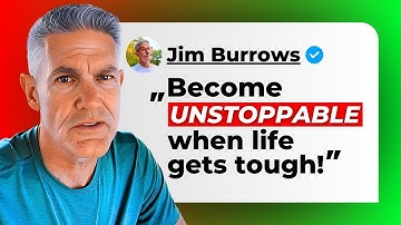 Become UNSTOPPABLE When Life Gets TOUGH!
